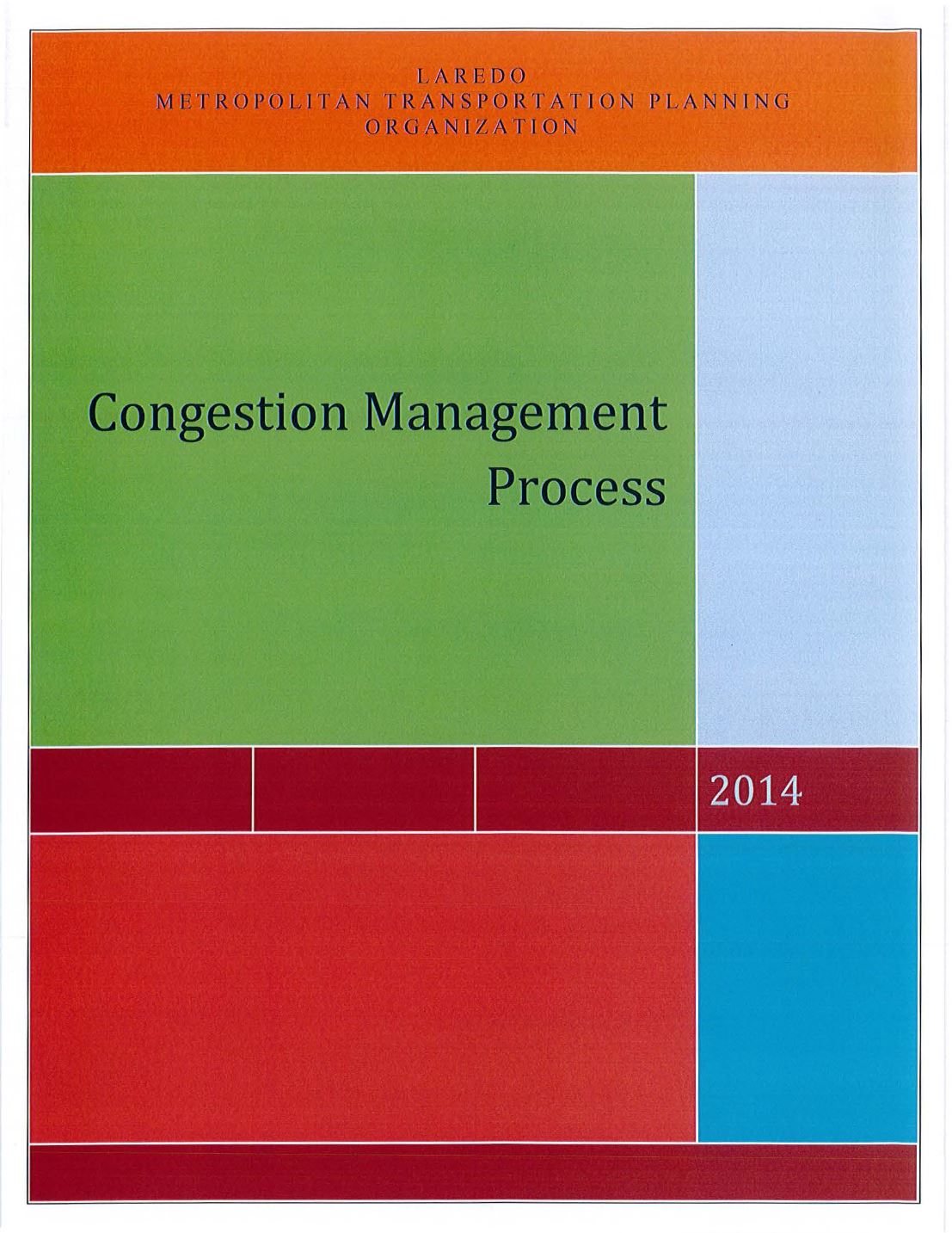 2014 Congestion Management Process (CMP)